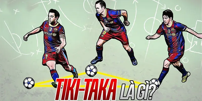 tiki-taka là gì